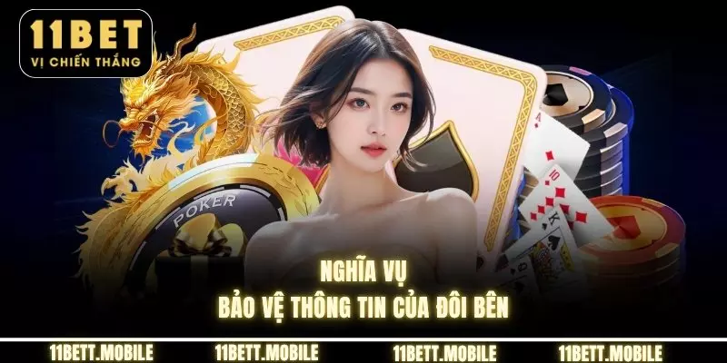 » Nghĩa vụ bảo vệ thông tin của đôi bên